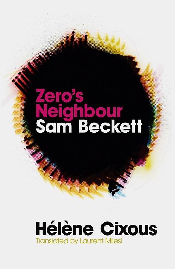 Cover: 9780745644165 | Zero's Neighbour | Sam Beckett | Hélène Cixous | Taschenbuch | 92 S.