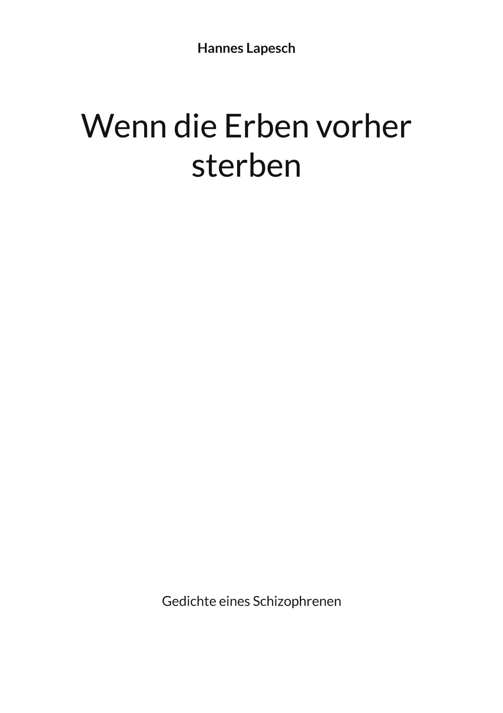 Cover: 9783749486205 | Wenn die Erben vorher sterben | Hannes Lapesch | Buch | 62 S. | 2022