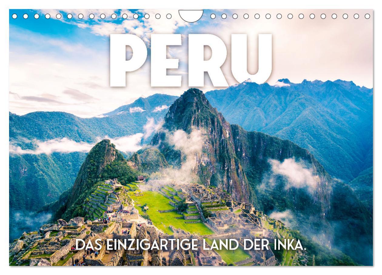 Cover: 9783435003945 | Peru - Das einzigartige Land der Inkas. (Wandkalender 2025 DIN A4...