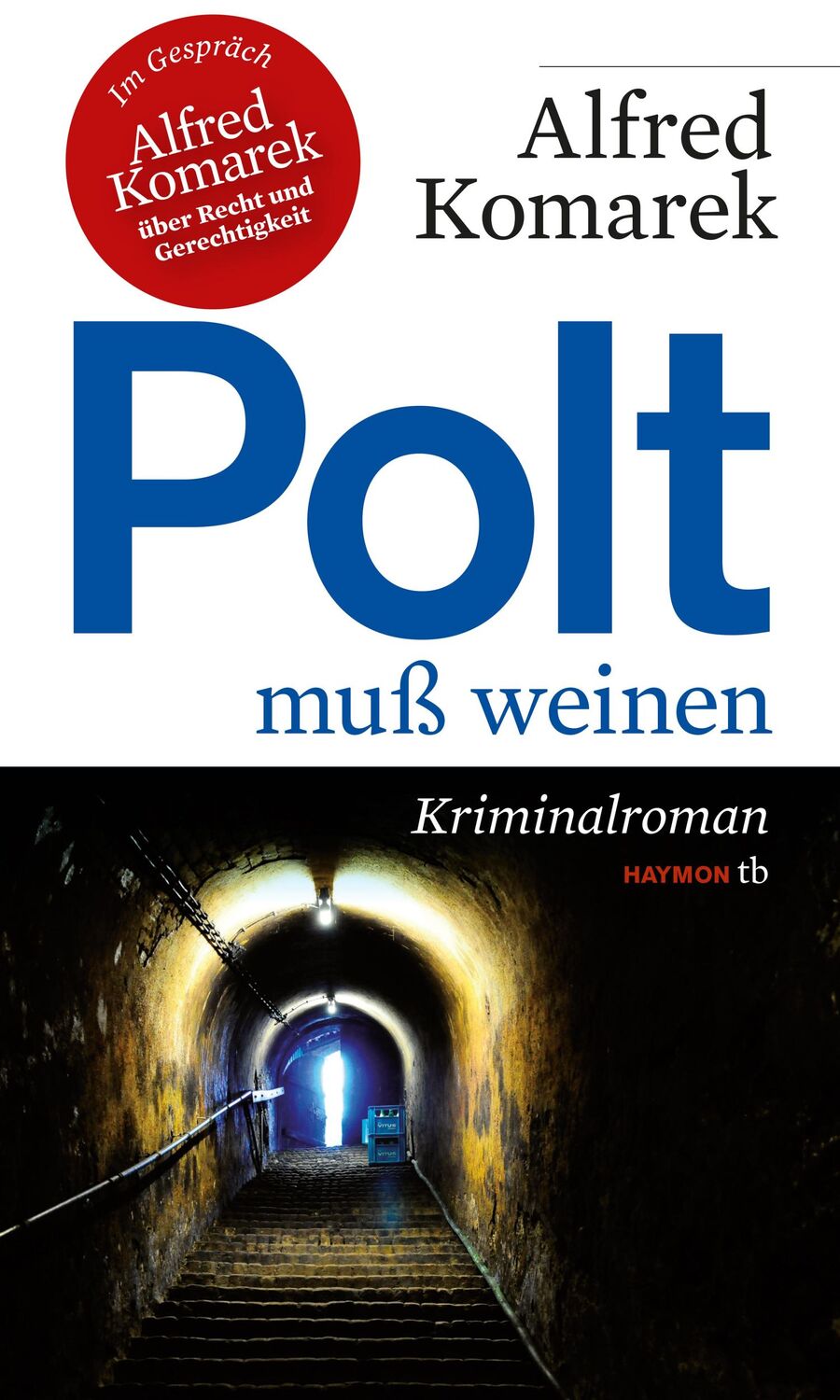 Cover: 9783852189314 | Polt muß weinen | Alfred Komarek | Taschenbuch | 184 S. | Deutsch