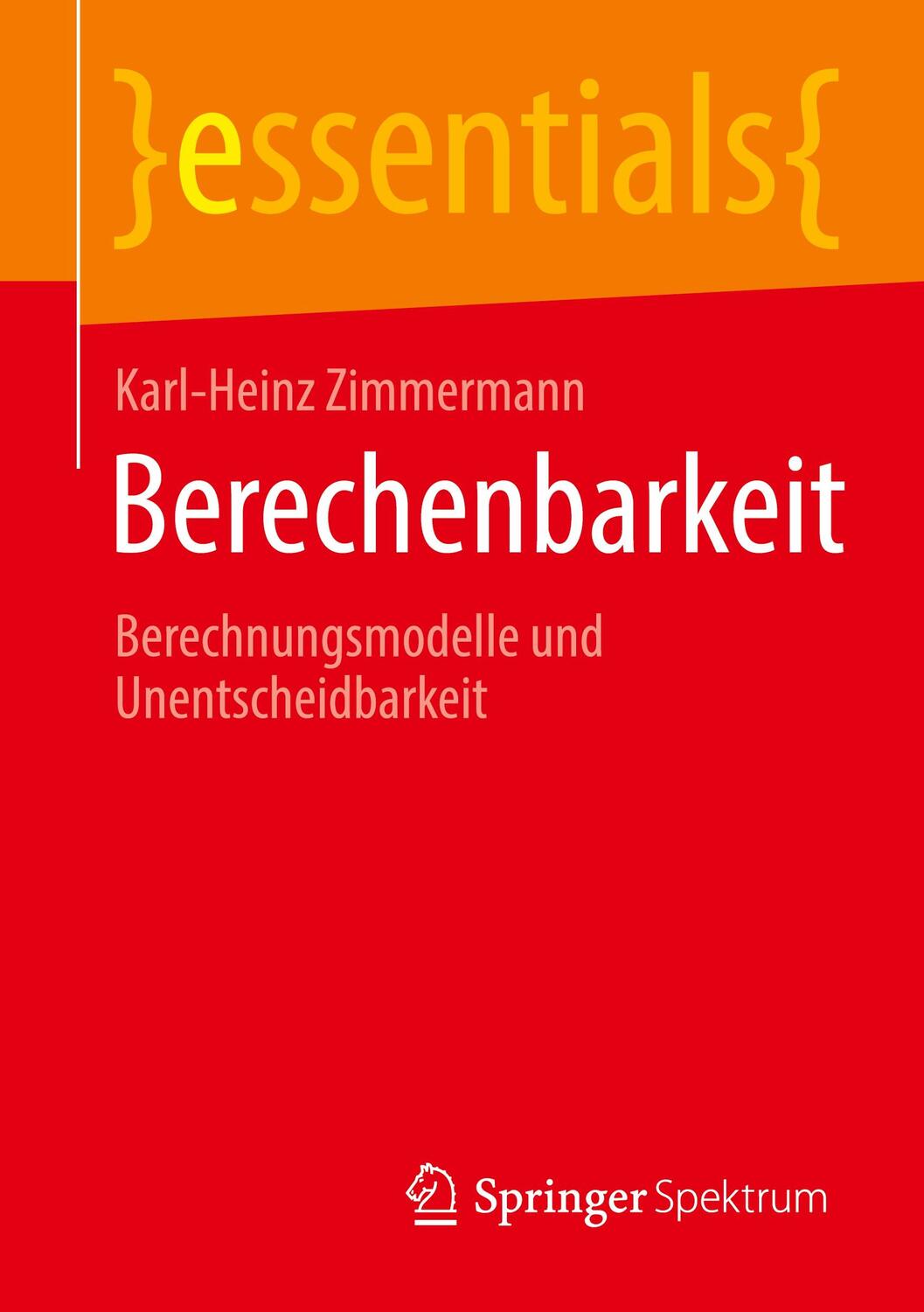 Cover: 9783658317386 | Berechenbarkeit | Berechnungsmodelle und Unentscheidbarkeit | Buch