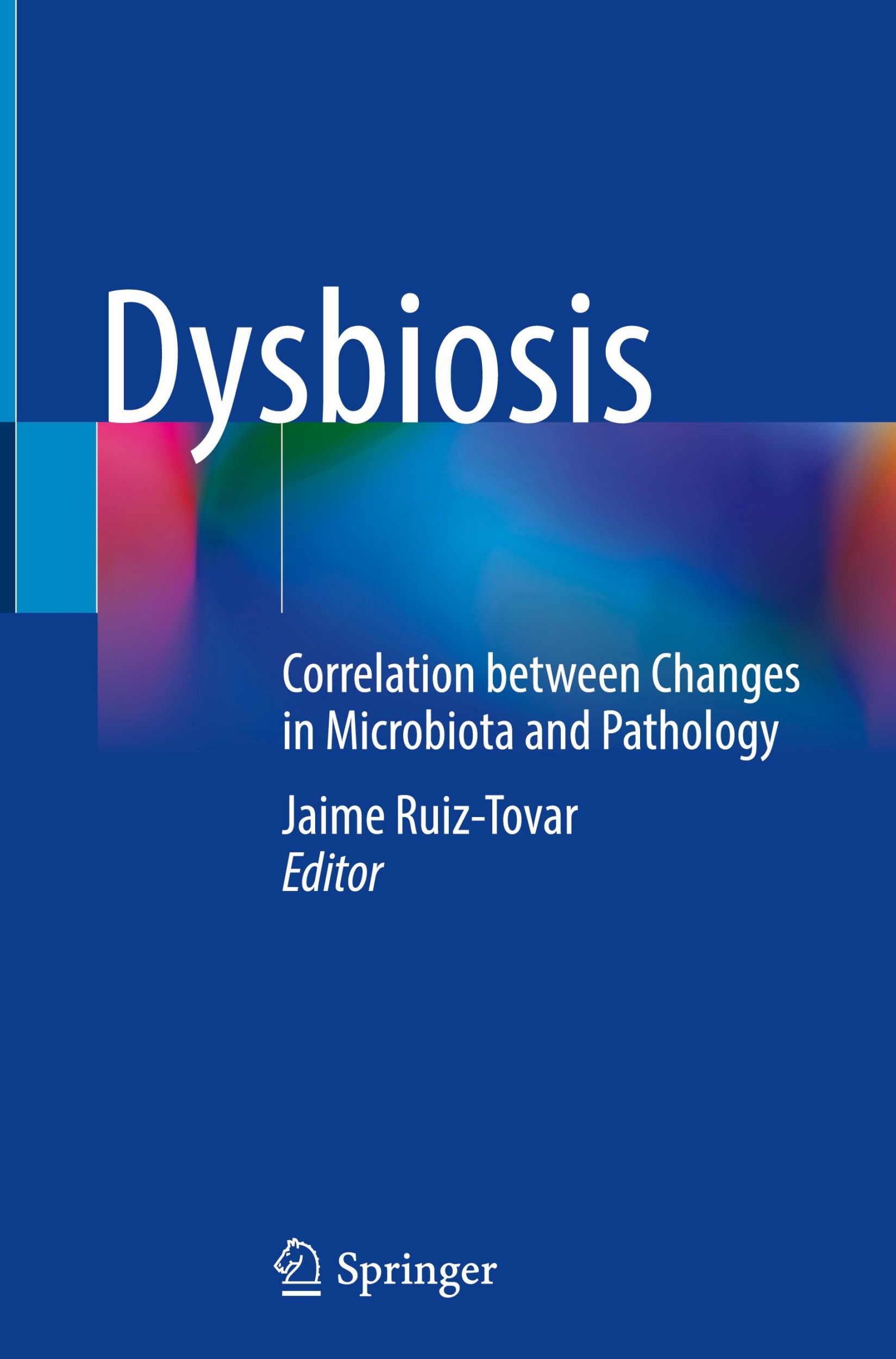 Cover: 9783031656491 | Dysbiosis | Correlation between Changes in Microbiota and Pathology