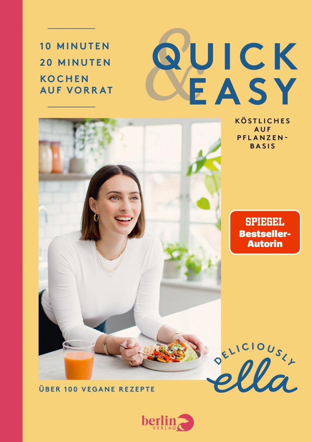 Cover: 9783827014283 | Deliciously Ella. Quick &amp; Easy | Ella Mills | Buch | 272 S. | Deutsch