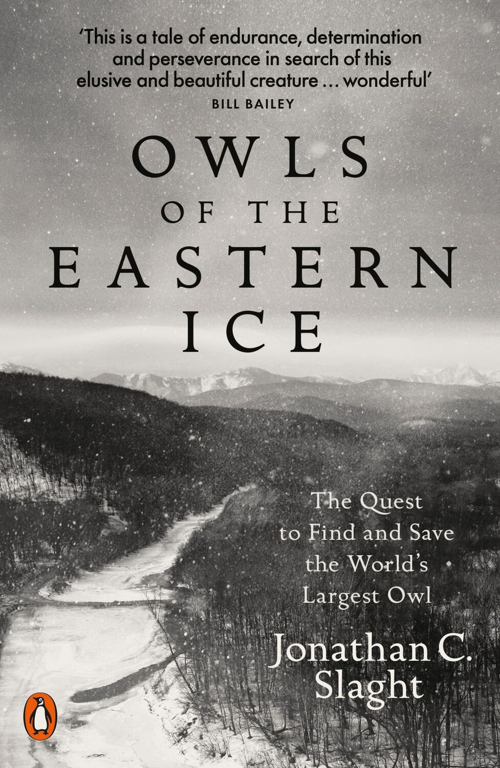 Cover: 9780141987262 | Owls of the Eastern Ice | Jonathan C. Slaght | Taschenbuch | Englisch