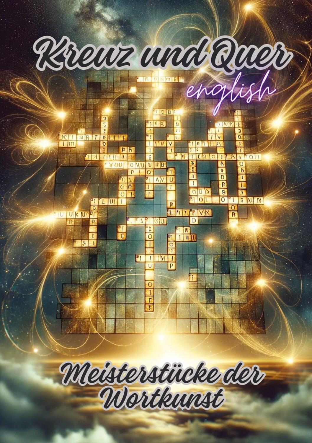 Cover: 9783384157737 | Kreuz und Quer | Meisterstücke der Wortkunst | Ela Artjoy | Buch