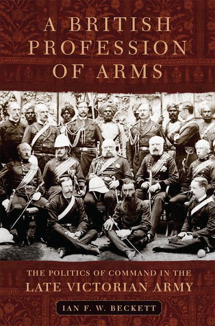 Cover: 9780806161716 | A British Profession of Arms | Ian Beckett | Buch | Gebunden | 2021