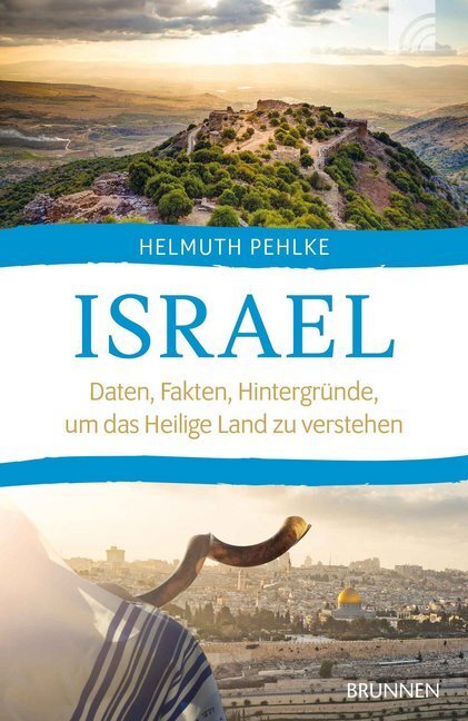 Cover: 9783765542527 | Israel | Daten, Fakten, Hintergründe, um das Heilige Land zu verstehen