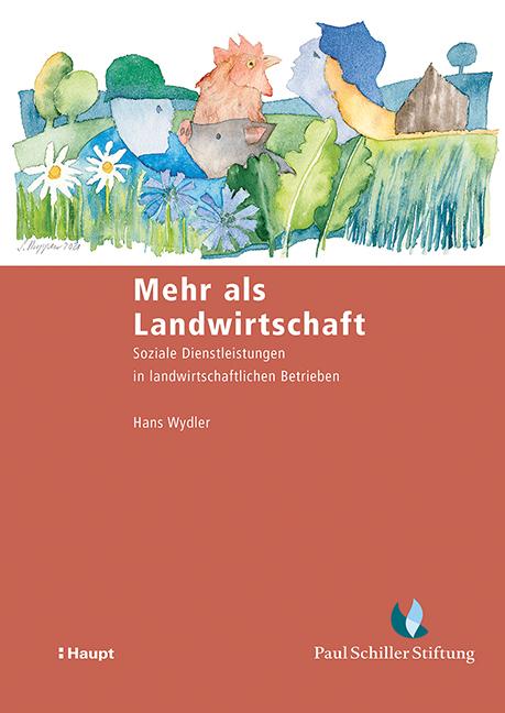 Cover: 9783258082615 | Mehr als Landwirtschaft | Hans Wydler | Taschenbuch | 268 S. | Deutsch