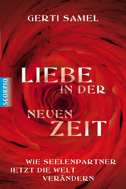 Cover: 9783942166126 | Liebe in der neuen Zeit | Wie Seelenpartner jetzt die Welt verändern