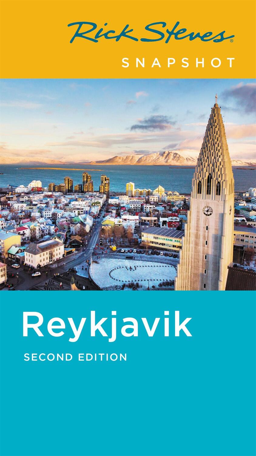 Cover: 9781641712347 | Rick Steves Snapshot Reykjavik (Second Edition) | Hewitt (u. a.)