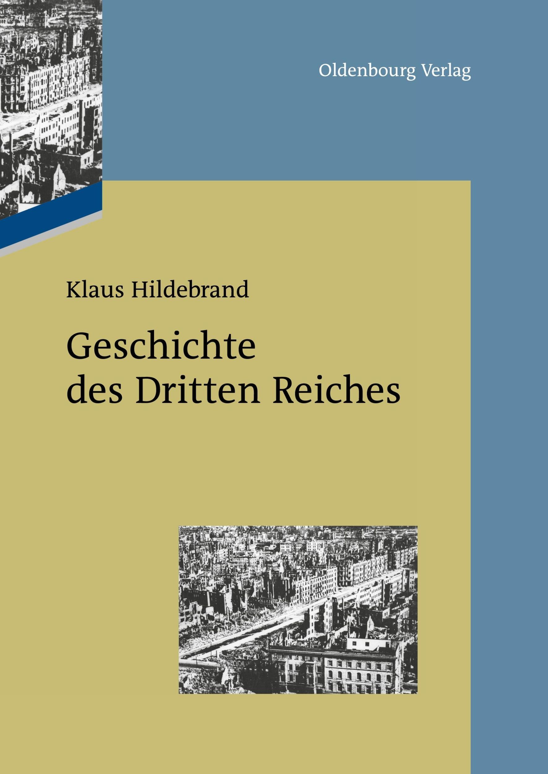 Cover: 9783486713442 | Geschichte des Dritten Reiches | Klaus Hildebrand | Buch | 178 S.