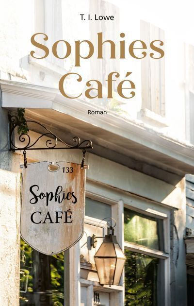 Cover: 9783957347435 | Sophies Café | Roman | Buch | 384 S. | Deutsch | 2021 | Gerth Medien