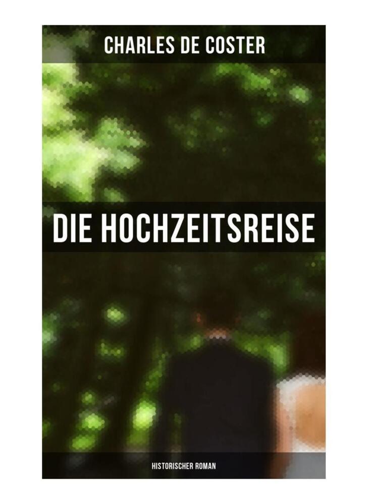 Cover: 9788027261857 | Die Hochzeitsreise: Historischer Roman | Ein Buch von Krieg und Liebe