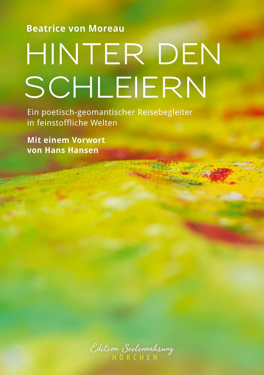 Cover: 9783981469646 | Hinter den Schleiern | Beatrice von Moreau | Taschenbuch | Paperback