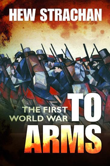 Cover: 9780199261918 | The First World War | Volume I: To Arms | Hew Strachan | Taschenbuch