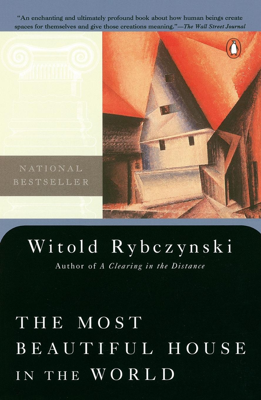 Cover: 9780140105667 | The Most Beautiful House in the World | Witold Rybczynski | Buch