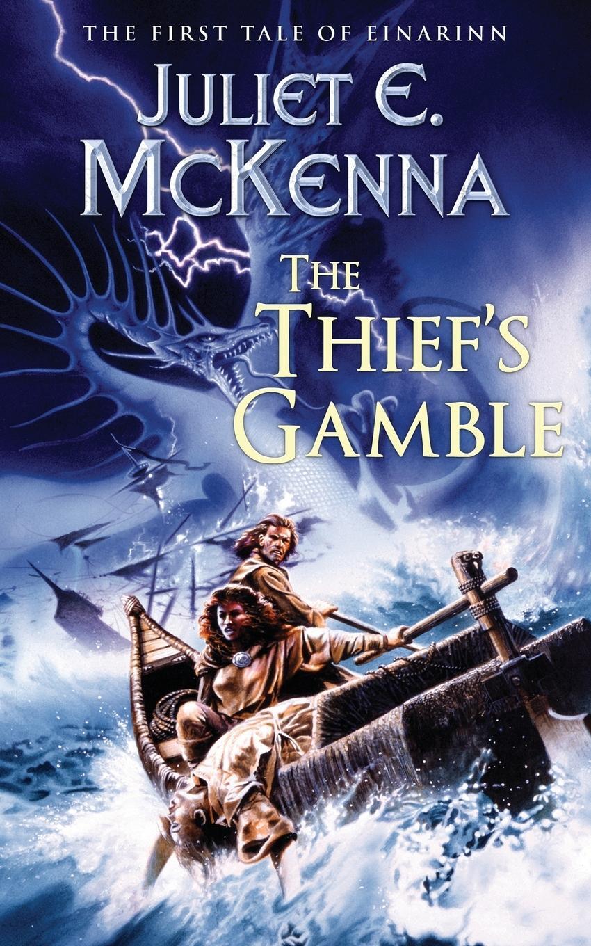 Cover: 9781908039729 | The Thief's Gamble | The First Tale of Einarinn | Juliet E Mckenna