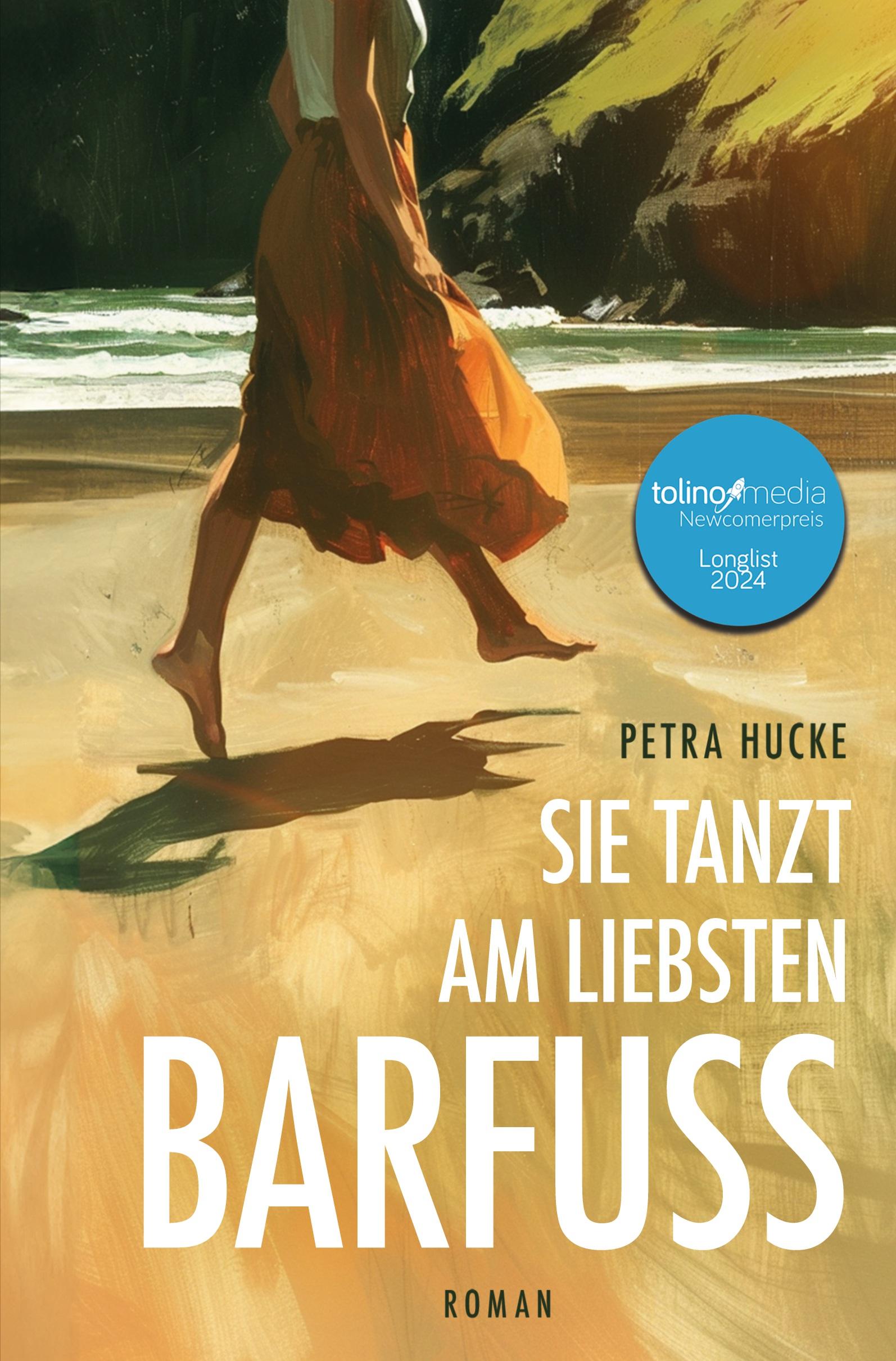 Cover: 9783759222619 | Sie tanzt am liebsten barfuß | Petra Hucke | Taschenbuch | Paperback