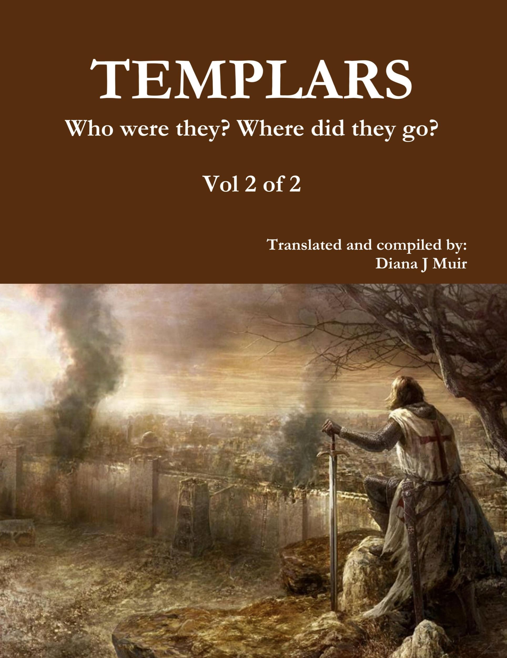 Cover: 9780359382866 | TEMPLARS Who were they? Where did they go? Vol 2 of 2 | Muir | Buch