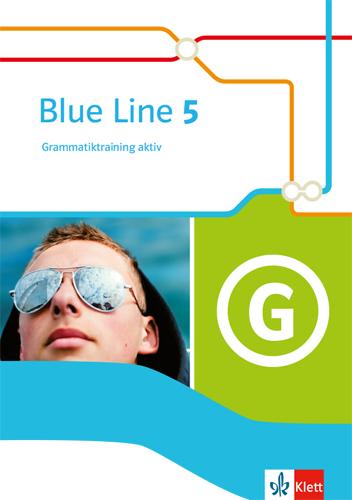 Cover: 9783125487154 | Blue Line 5. Grammatiktraining aktiv Klasse 9 | Frank Haß | Broschüre