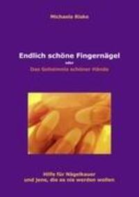 Cover: 9783868509144 | Endlich schöne Fingernägel | Das Geheimnis schöner Hände | Riske