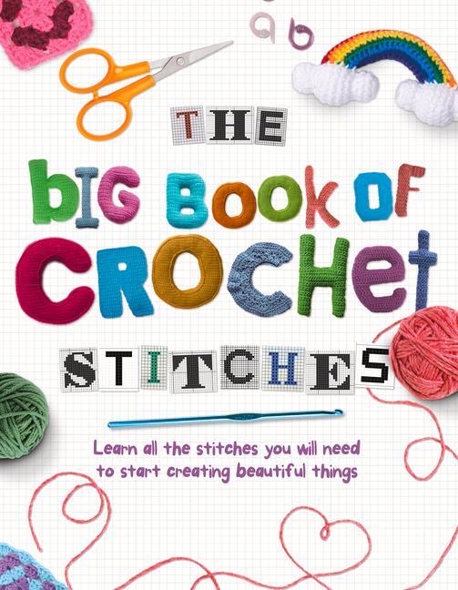 Cover: 9781915343048 | The Big Book of Crochet Stitches | Katherine Marsh | Taschenbuch