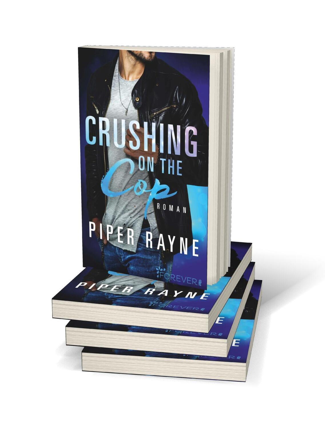 Bild: 9783958184084 | Crushing on the Cop | Roman | Piper Rayne | Taschenbuch | 272 S.