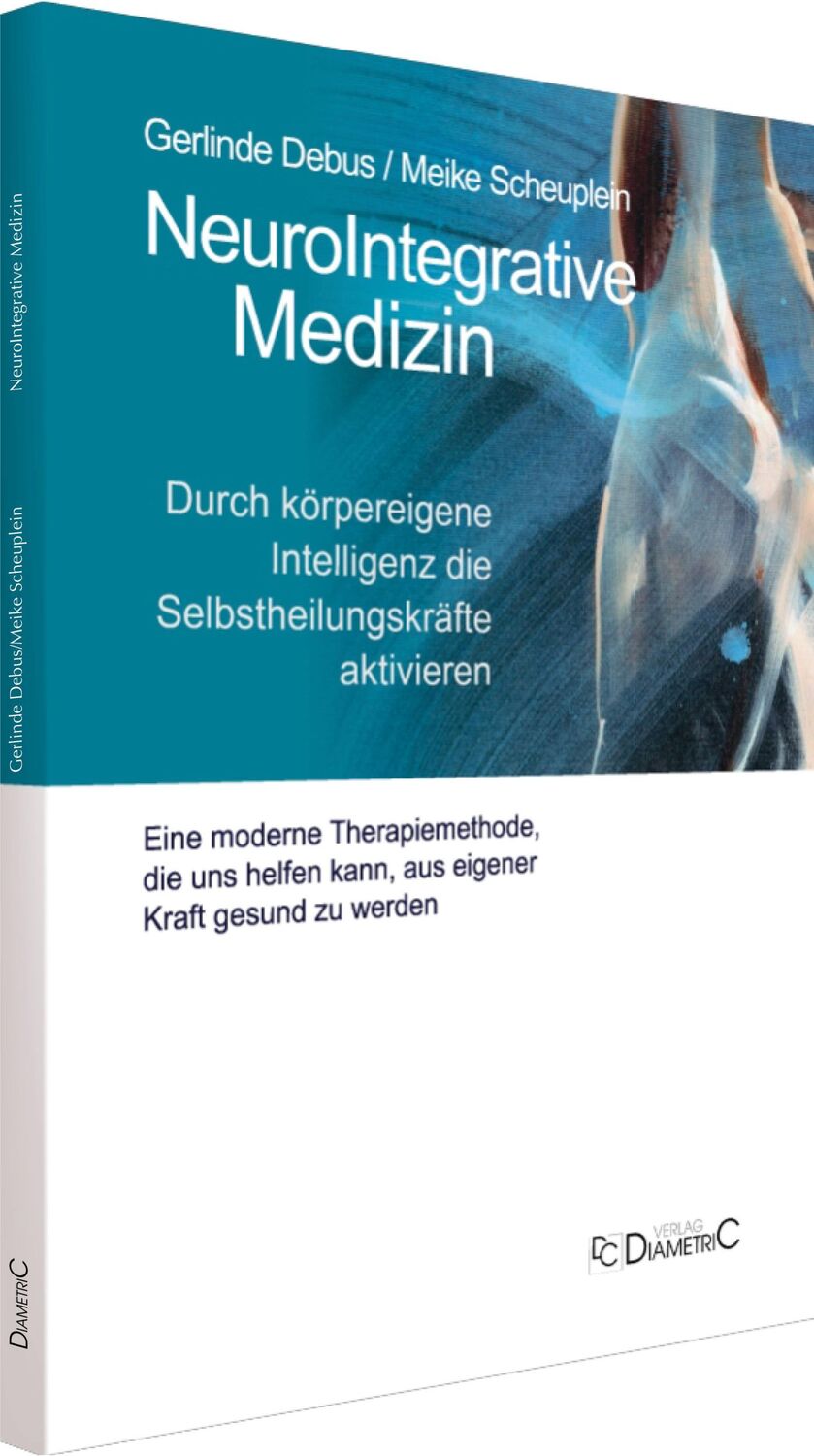 Bild: 9783938580776 | NeuroIntegrative Medizin: Durch körpereigene Intelligenz die...