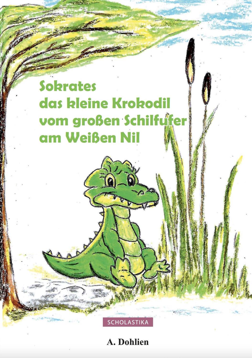 Cover: 9783947233694 | Sokrates das kleine Krokodil vom großen Schilfufer am Weißen Nil