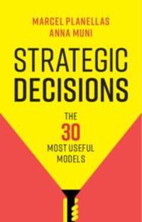 Cover: 9781108731959 | Strategic Decisions | The 30 Most Useful Models | Anna Muni (u. a.)