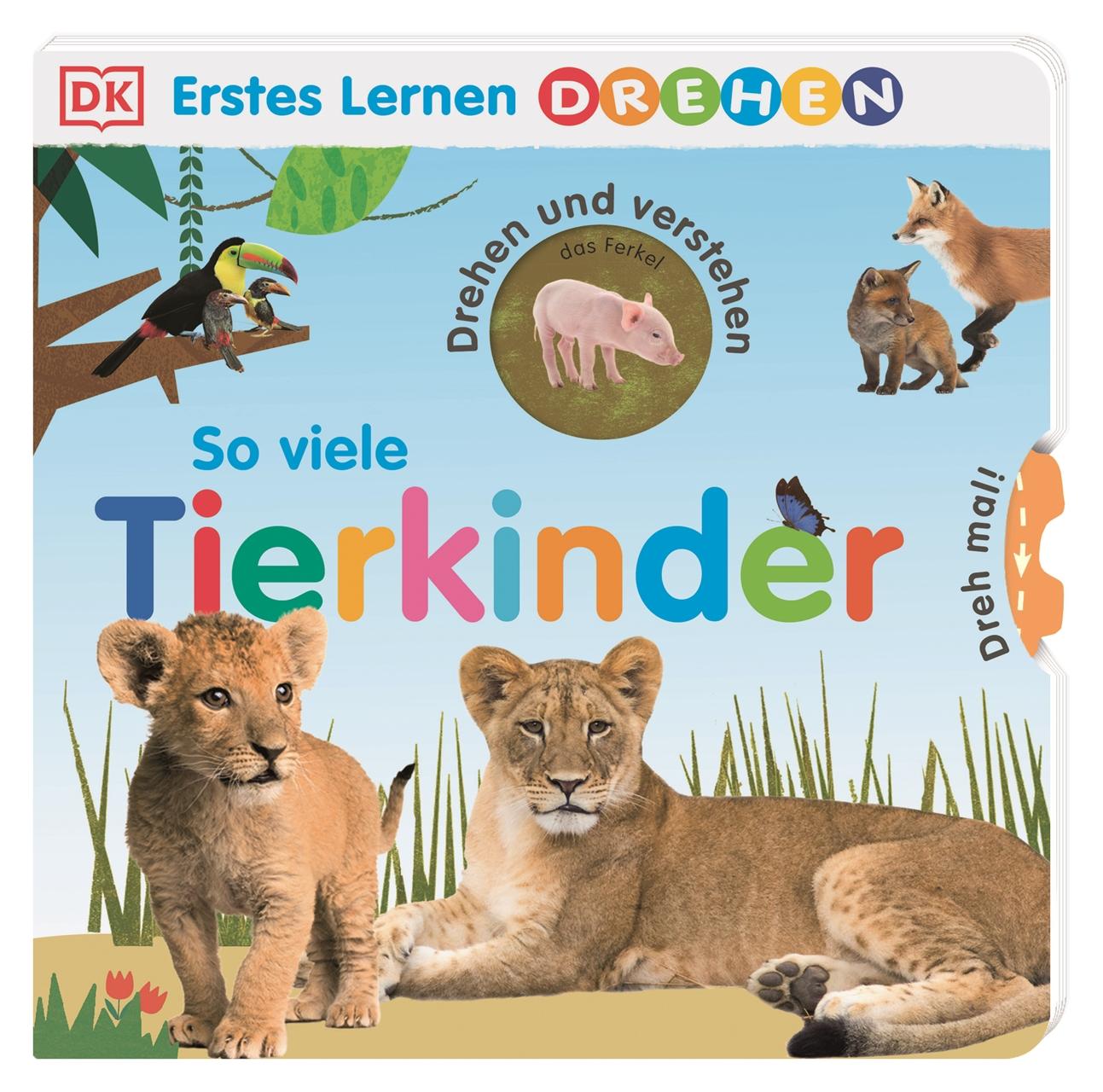 Cover: 9783831042333 | Erstes Lernen Drehen. So viele Tierkinder | DK Verlag - Kids | Buch