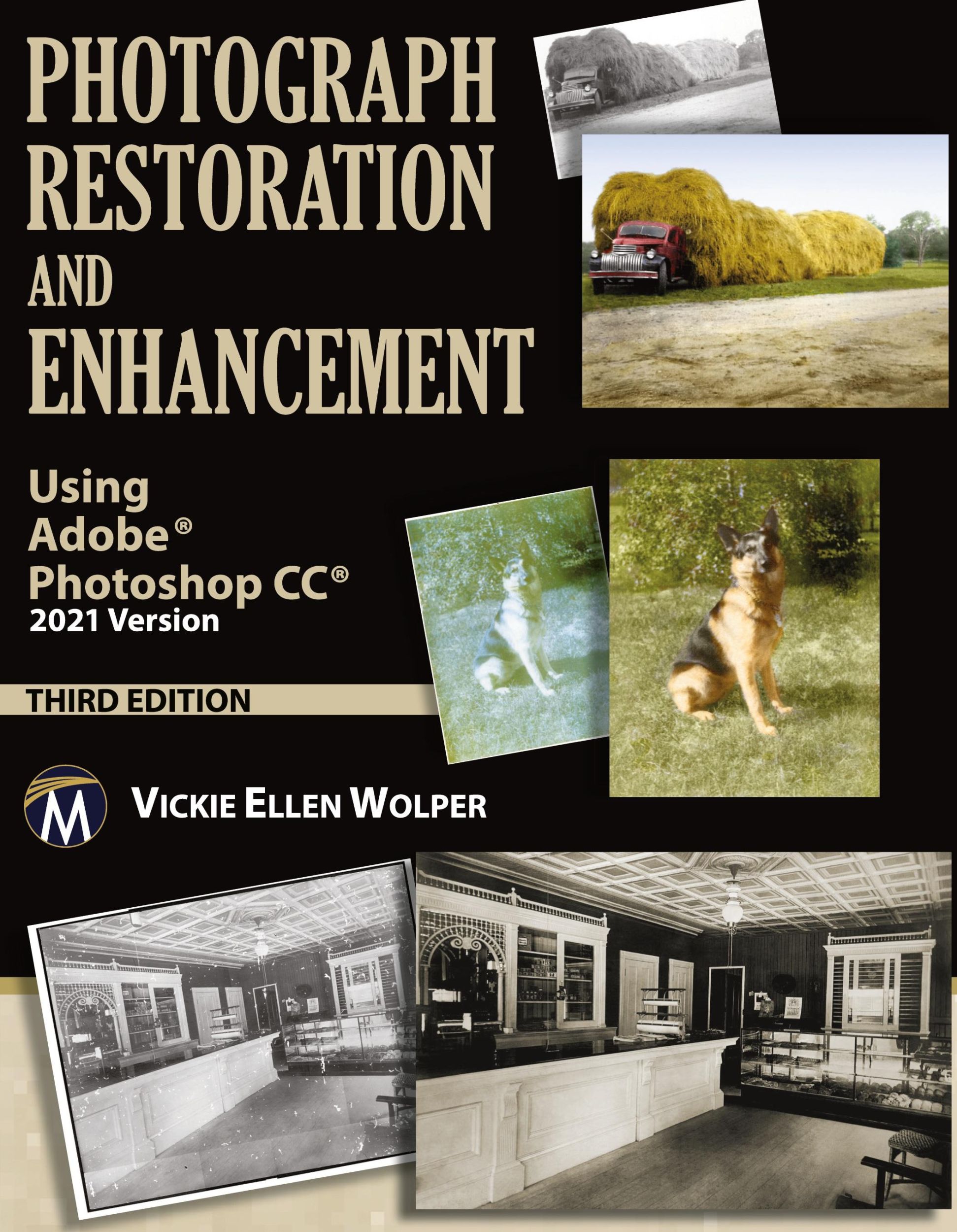 Cover: 9781683925989 | Photograph Restoration and Enhancement | Vickie Ellen Wolper | Buch