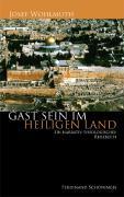 Cover: 9783506766823 | Gast sein im Heiligen Land | Eine narrativ-theologische Reisebuch