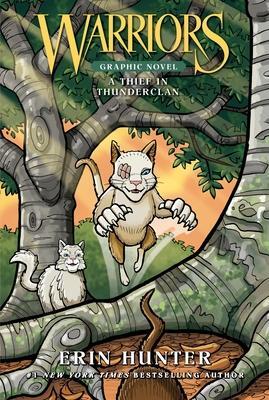 Cover: 9780063240247 | Warriors: A Thief in ThunderClan | Erin Hunter | Taschenbuch | 2023