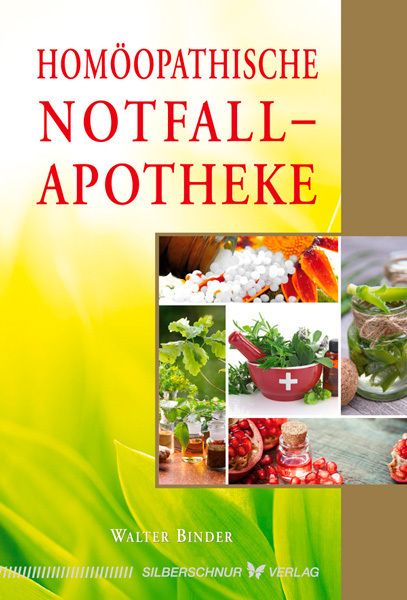 Cover: 9783898455121 | Homöopathische Notfallapotheke | Walter Binder | Taschenbuch | 2016