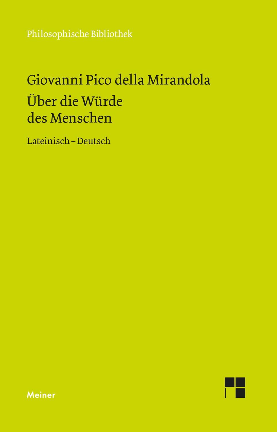 Cover: 9783787309597 | Über die Würde des Menschen. De hominis dignitate | Mirandola | Buch