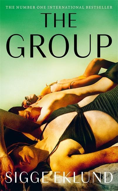 Cover: 9781804186527 | The Group | Sigge Eklund | Taschenbuch | 304 S. | Englisch | 2024