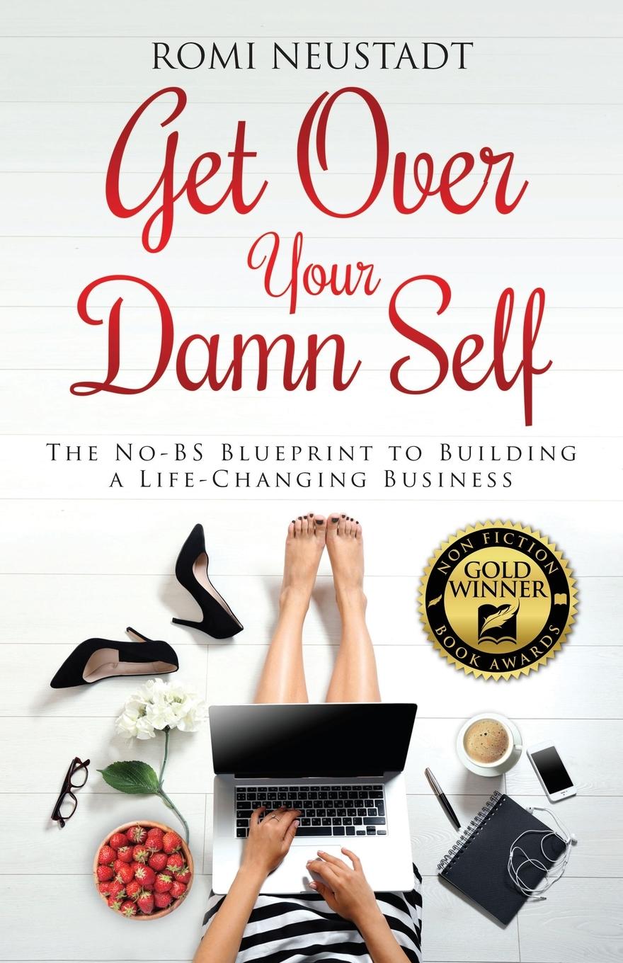 Cover: 9780997948219 | Get Over Your Damn Self | Romi Neustadt | Taschenbuch | Englisch