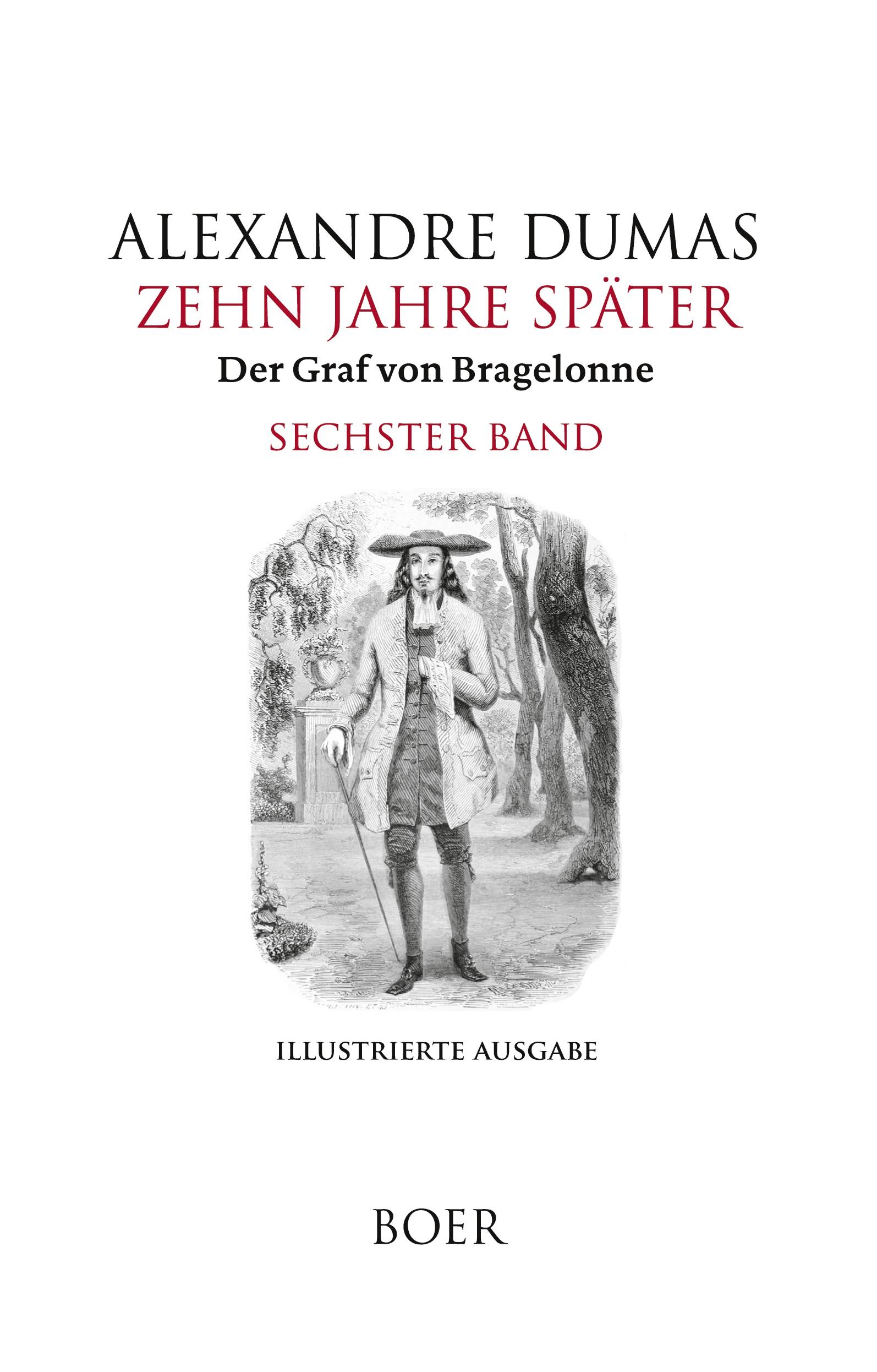 Cover: 9783966624176 | Zehn Jahre später oder Der Graf von Bragelonne Band 6 | Dumas | Buch