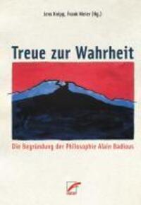 Cover: 9783897715028 | Treue zur Wahrheit | Die Begründung der Philosophie Alain Badious