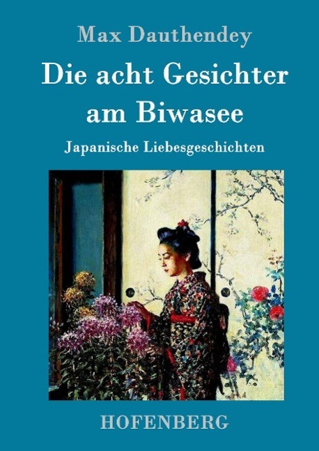 Cover: 9783861994282 | Die acht Gesichter am Biwasee | Japanische Liebesgeschichten | Buch