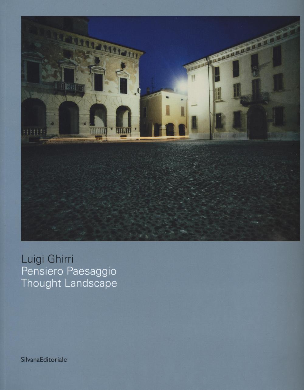 Cover: 9788836634538 | Luigi Ghirri | Thought Landscapes | Corrado Benigni | Taschenbuch