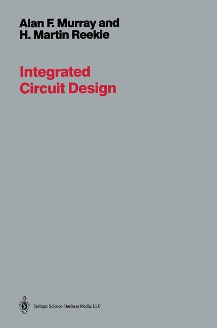 Cover: 9781489966773 | Integrated Circuit Design | A. Murray | Taschenbuch | Paperback | xiv