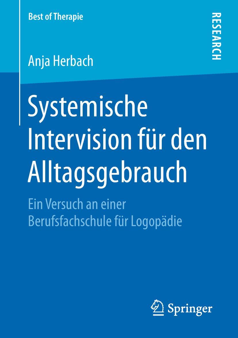 Cover: 9783658243067 | Systemische Intervision für den Alltagsgebrauch | Anja Herbach | Buch