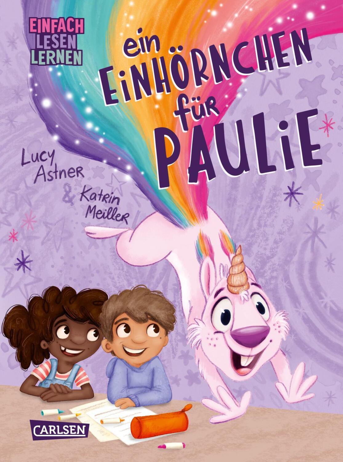 Cover: 9783551691170 | Ein Einhörnchen für Paulie | Lucy Astner | Buch | 64 S. | Deutsch