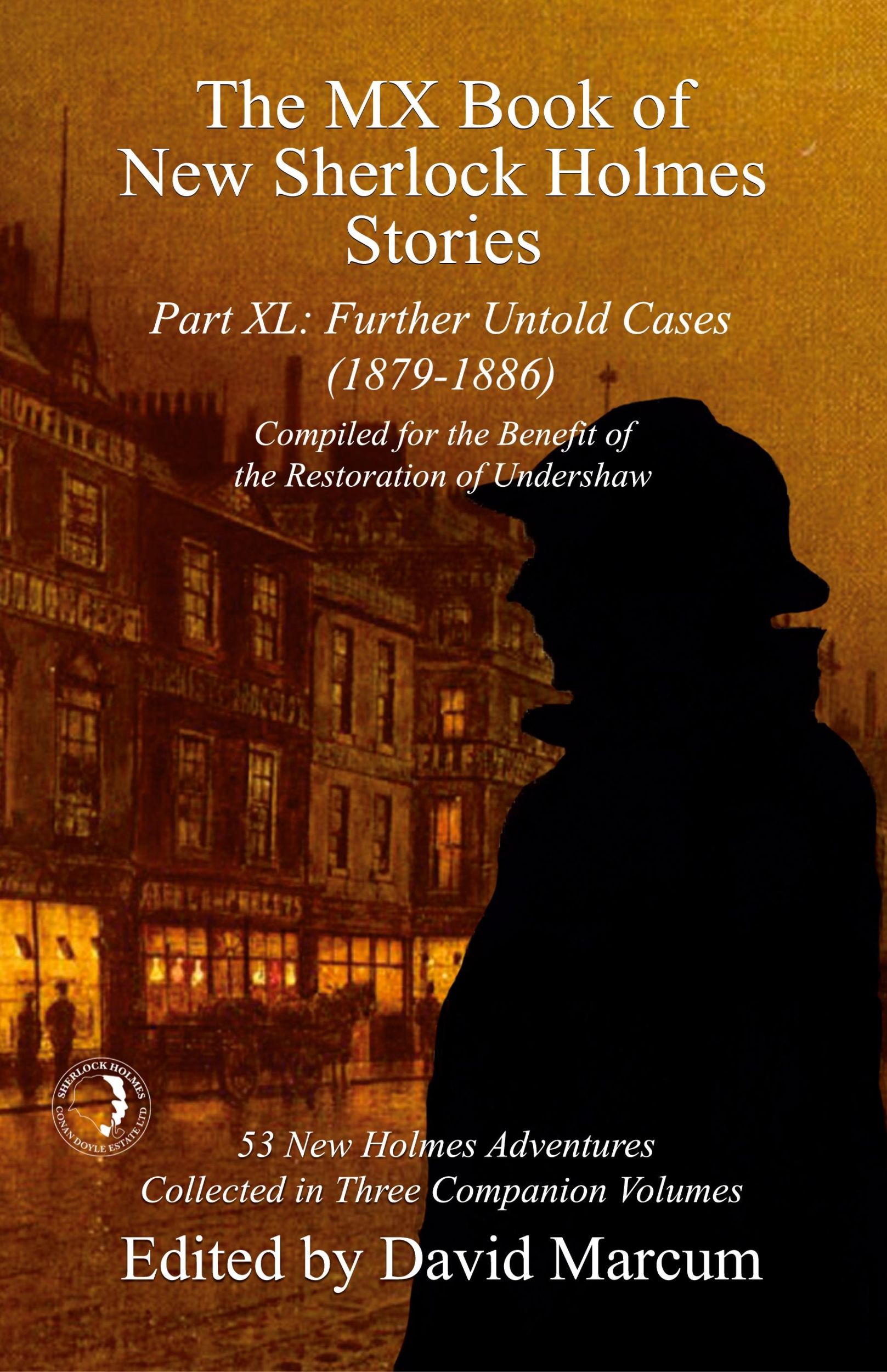 Cover: 9781804243572 | The MX Book of New Sherlock Holmes Stories Part XL | David Marcum