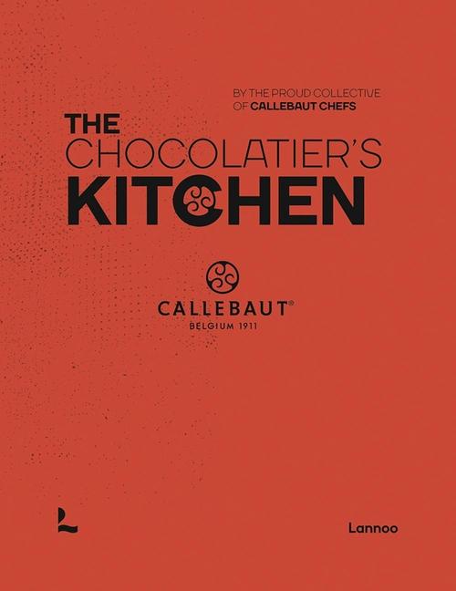 Cover: 9789401473385 | The Chocolatier's Kitchen | Recipe Book | Chefs | Buch | Gebunden