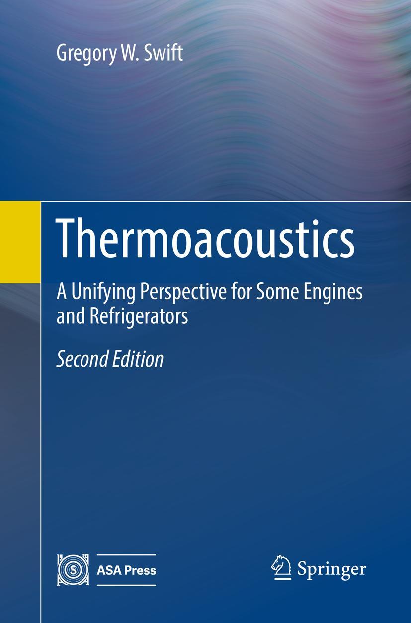 Cover: 9783319883489 | Thermoacoustics | Gregory W. Swift | Taschenbuch | xxi | Englisch