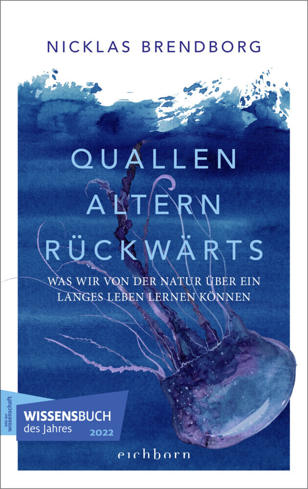 Cover: 9783847901044 | Quallen altern rückwärts | Nicklas Brendborg | Buch | 304 S. | Deutsch