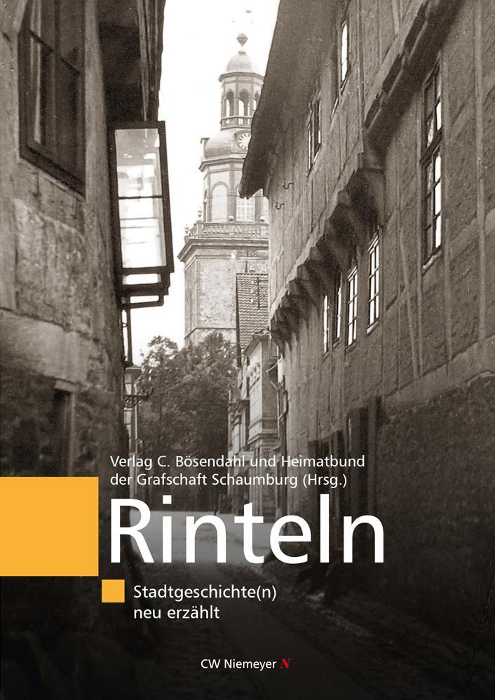 Cover: 9783827192639 | Rinteln - Stadtgeschichte(n) neu erzählt | C. Bösendahl GmbH &amp; Co. KG